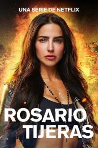 Rosario Tijeras: Season 4