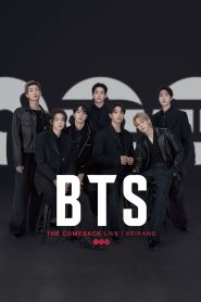 BTS THE COMEBACK LIVE | ARIRANG